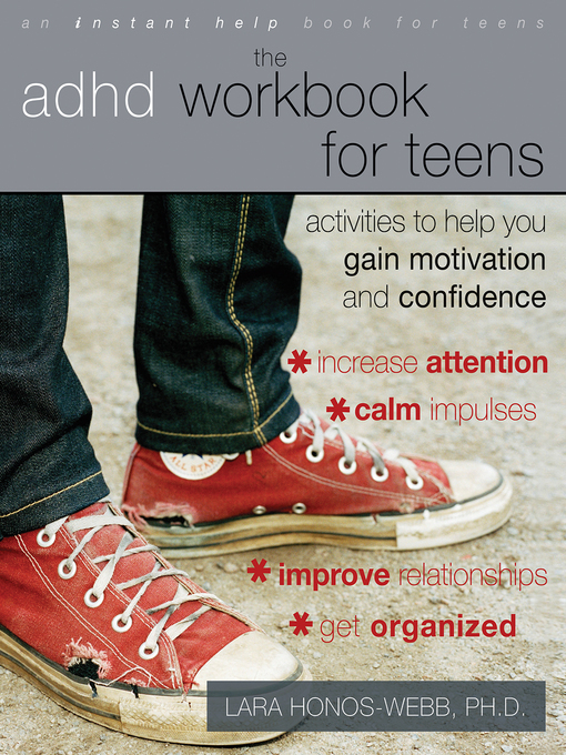 Title details for The ADHD Workbook for Teens by Lara Honos-Webb - Available